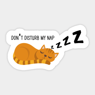 Don't Disturb My Sleep Sticker